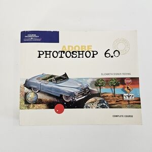 Adobe Photoshop 6.0 Design Professional Series Complete Course TextBook Book